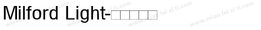 Milford Light字体转换